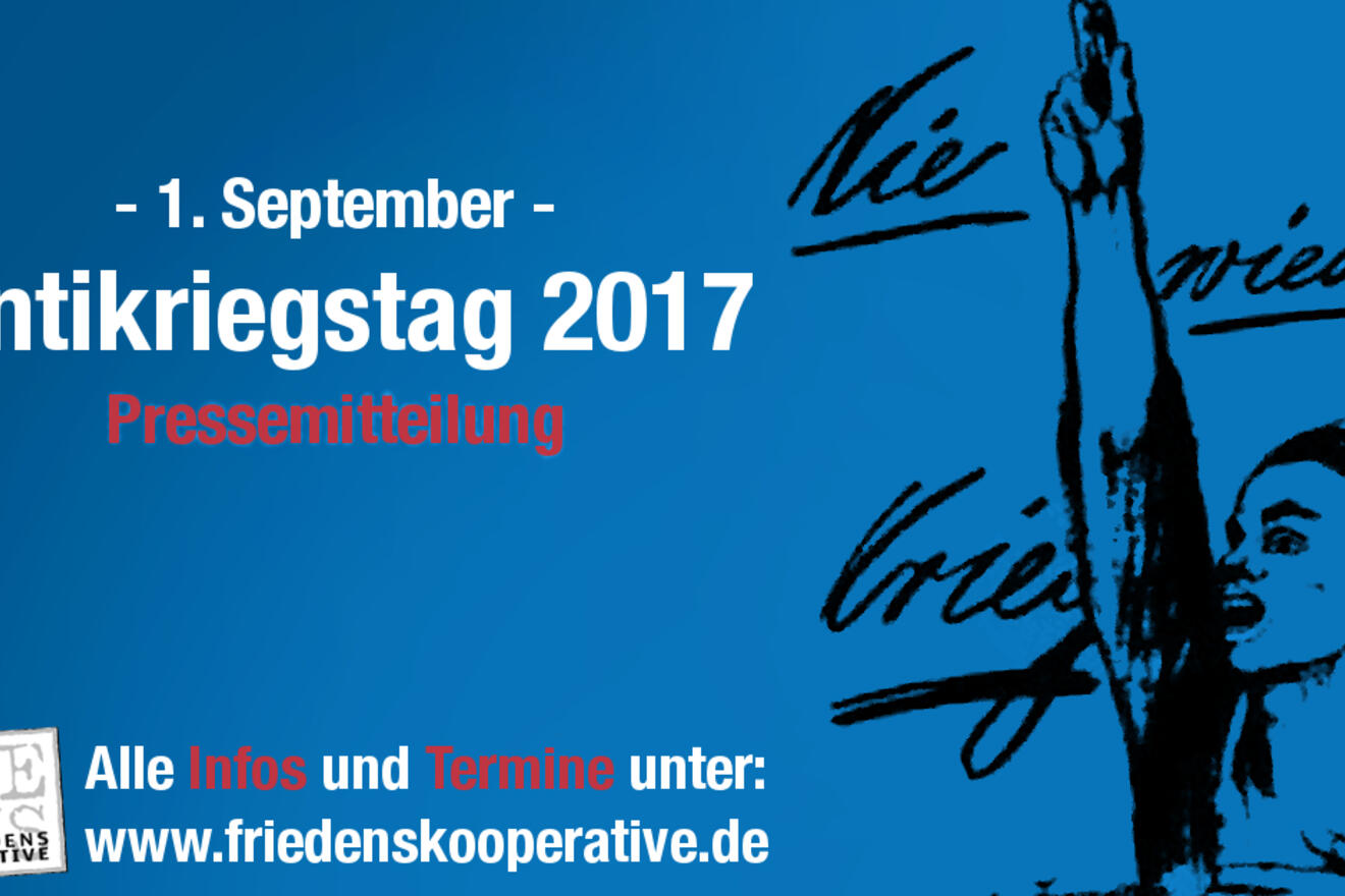 Pressemitteilung zum Antikriegstag 2017