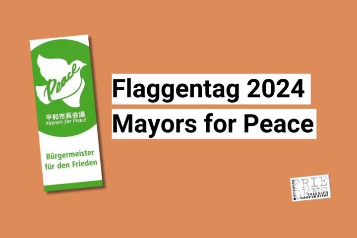 Flaggentag der Mayors for Peace 2024