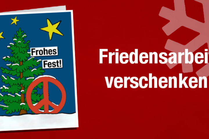 Friedensarbeit als Weihnachtskarte verschenken!