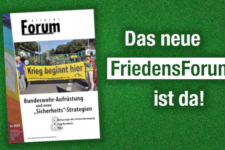 FriedensForum 6/2023 erschienen
