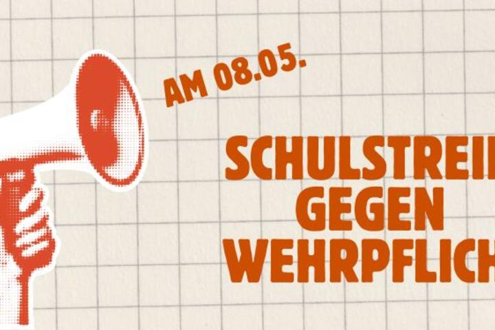 Schulstreiks gegen die Wehrpflicht am 8. Mai 2026
