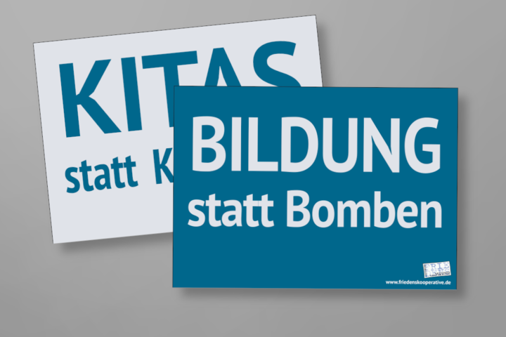 Aktionsschild Bildung statt Bomben