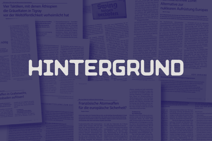 Hintergrund-Beiträge im FriedensForum.