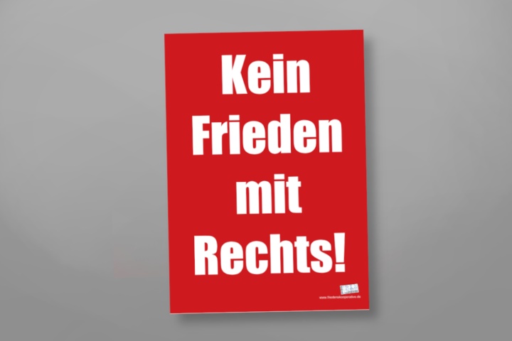 Aktionsschild Kein Frieden mit Rechts