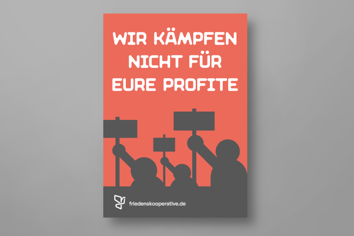 Shop Aufkleber: Wir sterben nicht für eure Profite