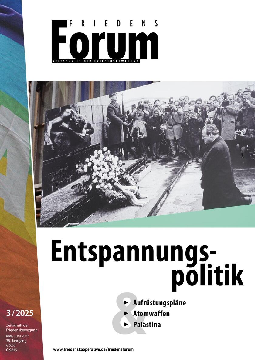 FriedensForum mit dem Schwerpunkt Entspannungspolitik
